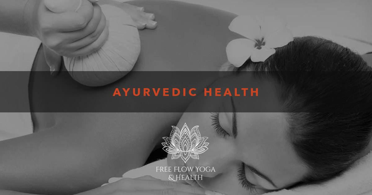 Ayurvedic Services Free Flow Yoga And Health